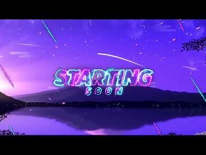 starting soon screen for twich live stream 30 min