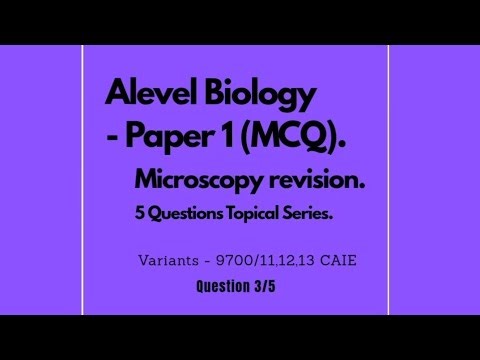 CAIE A level Biology - 9700 | MCQ Revision - Q3