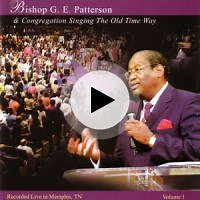 He Never Has Left Me Alone by Bishop G.E. Patterson