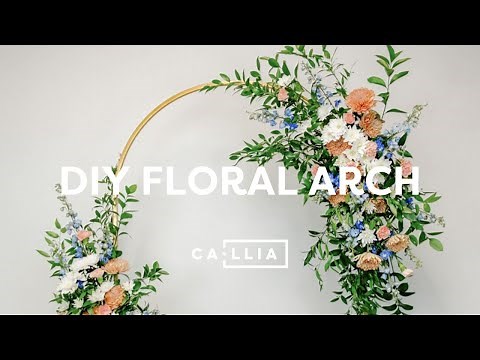 DIY Floral Arch with Callia Flowers