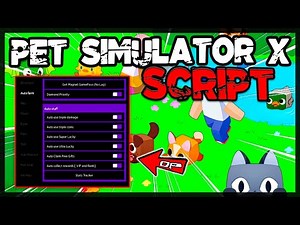 *BEST* New Pet Simulator X Script 🔥 Very OP Scripts