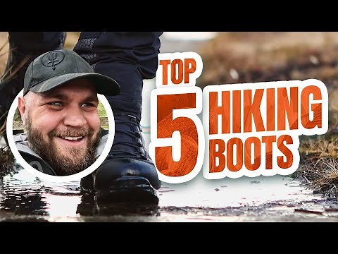 The Ultimate Guide to Hiking Boot Selection - My Top 5