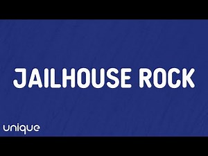 Elvis Presley - Jailhouse Rock (Lyrics)