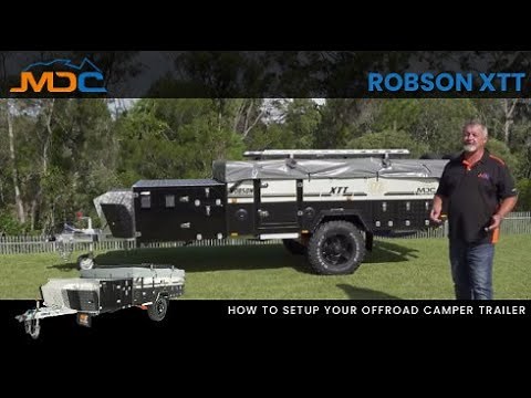 How to: Setup MDC ROBSON XTT Camper Trailer