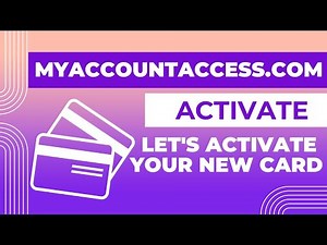 myaccountaccess.com/activate Let's Activate Your New Card ⏬👇