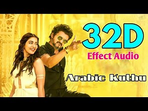Arabic Kuthu-Beast... 32D Effect Audio song (USE IN 🎧HEADPHONE) like and share