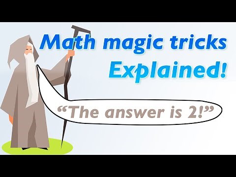 Incredible Math Magic Tricks - Explained!