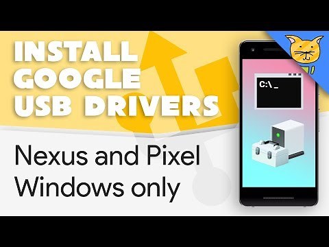 Install Google USB Drivers for Pixels & Remove LeMobile Driver [Windows]