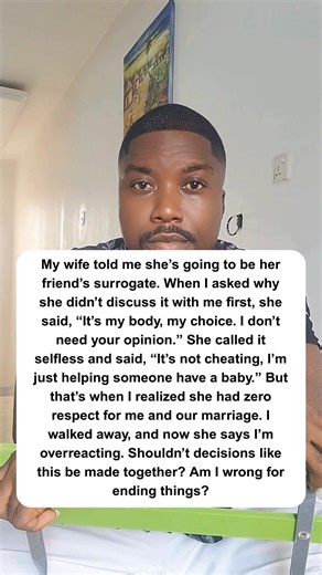 His wife decided to become her friend’s surrogate without even discussing it with him. She called it “selfless” and “not cheating,” but to him, it showed a complete lack of respect for their marriage. Shouldn’t big decisions like this be made together? Watch to see why he chose to walk away and decide for yourself—was he overreacting or right to end things? #MarriageDrama #RespectInMarriage #SurrogacyConflict #RelationshipDecisions #ViralStory #MarriageProblems #OverreactingOrNot #SelflessOrDisr