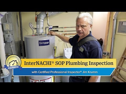 How to Perform a Plumbing Inspection According to the InterNACHI® SOP