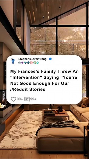 My Fiancée's Family Threw An "Intervention" Saying "You're Not Good Enough For Our //Reddit Stories #reddit #redditstories #family #cheater | Stephanie Armstrong
