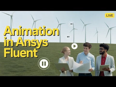 Easy Steps to Create Amazing Simulation Videos in ANSYS!