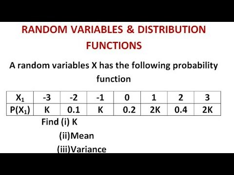 Random Variables & Distribution Functions-To find mean n Variance