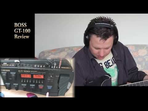 Boss GT 100 - Basic Overview & getting the sounds you want