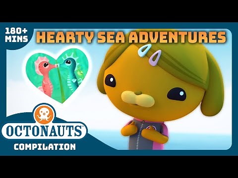 ‪@Octonauts‬ - ❤️ Hearty Sea Adventures 🌊 | 3 Hours+ Compilation | Underwater Sea Education for Kids