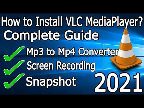 How To Install VLC Media Player On Windows 10 [ 2021 Update ] Complete Step by Step Guide