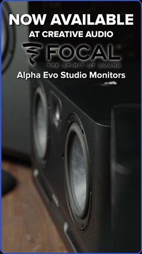 Focal Alpha Evo Studio Monitors NOW AVAILABLE! | New at Creative Audio