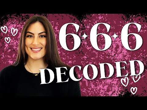 Angel Number 666 Meaning | Why You Keep Seeing It & What to Do!