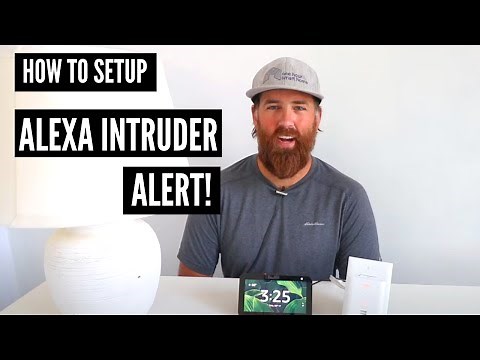 Alexa Intruder Alert (HOW TO SET IT UP)