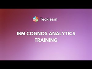IBM Cognos Analytics Training