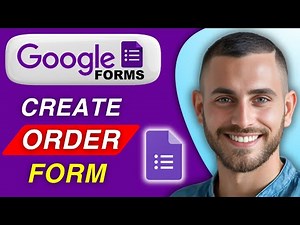 How to Create an Order Form in Google Forms | Easy Guide