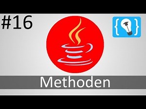 Java Tutorial Deutsch (German) [16/24] - Methoden