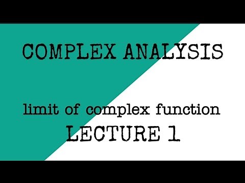 limit of a complex function|| Complex Analysis || lecture 1