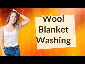 How do you wash a wool blanket without dry-cleaning it?