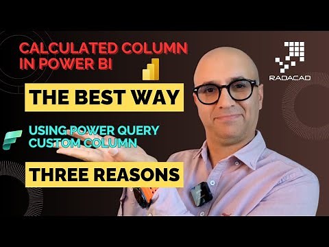 The Best way to create a Calculated Column in Power BI Power Query Custom Column