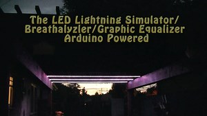 The Lightning Simulator/Breathalyzer/Graphic Equalizer Arduino & Adafruit Powered