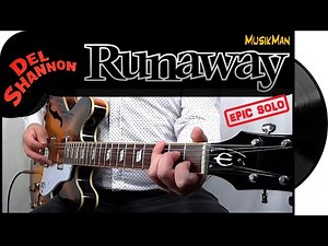 RUNAWAY 🏍 - Del Shannon / GUITAR Cover / MusikMan N°199