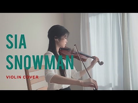 Sia - Snowman - Violin Cover