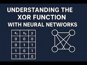Understanding the XOR Function with Neural Networks: A Step-by-Step Guide