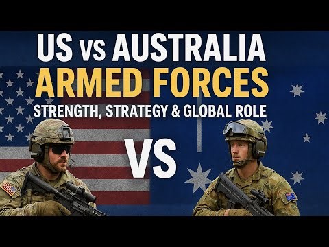 US vs Australia Armed Forces – Strength, Strategy & Global Role