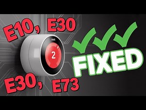 Nest Thermostat E Error Codes FIXED (E10, E30, E73 + Full List)