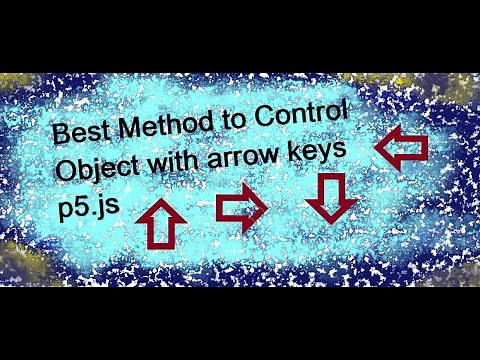 10 Best method to control object with arrow keys in p5.js