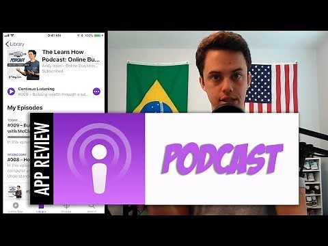 Podcast - How to use the iPhone Podcast app