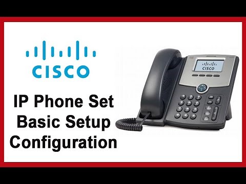 Cisco IP Phone Set Configuration