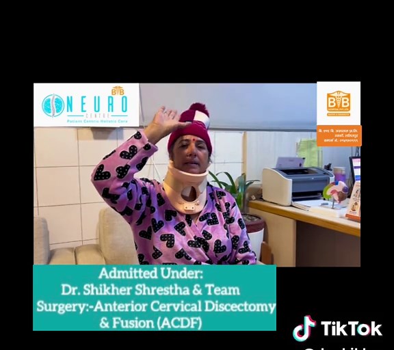One step closer to a pain-free life!ACDF surgery changed this patient’s Life. #acdfsurgery #spinehealth #neurocare #patienttestimonial #recoveryjourney #betterhealth #spinalsurgery #neurosurgery #healinghands #medicalexcellence #healthmatters #hospitalcare #wellnessjourney #patientsuccess #yourhealthisourpriority #bnbhospitalnepal🏥 #bnbneurocentre#drshikhershresthaandteam B&B Hospital Gwarko,Lalitpur Contact details/Appointments 📲:9801910944, 9801462808