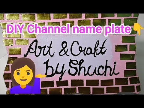 DIY Channel Name Plate from Waste Materials /name Plate idea #craftideas #diy #craft #viralvideo