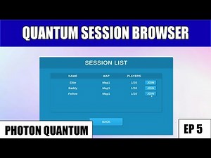 Tutorial: Photon Quantum Multiplayer Unity EP5 (Session/Server Browser) 📃