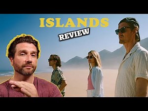 Islands (2025) Movie Review (Sam Riley, Stacy Martin)