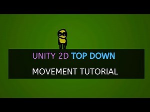 Unity 2D movement top down tutorial
