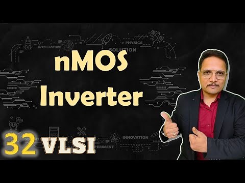 nMOS Inverter (Basics, Circuit, Working & Voltage Transfer Characteristics) Explained