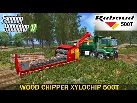Farming Simulator 17 WOOD CHIPPER XYLOCHIP 500T