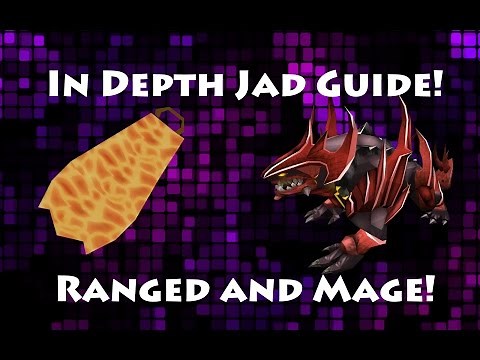 RS3 - Tz-Tok-Jad Guide! Full In-Depth Guide to Killing Jad with Mage/Range [outdated]