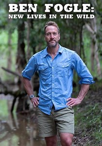 Ben Fogle: New Lives in the Wild - streaming online