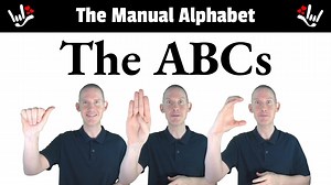 ASL | The Manual Alphabet | American Sign Language