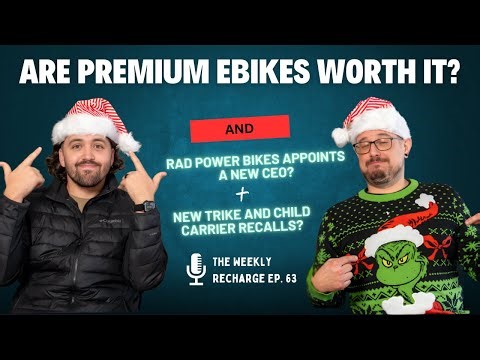 Are Premium E-Bikes REALLY Worth the Money? + RAD's New CEO & Recall Warnings | TWR Ep 63