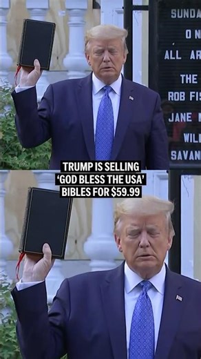 Trump is selling ‘God Bless the USA’ Bibles for $59.99